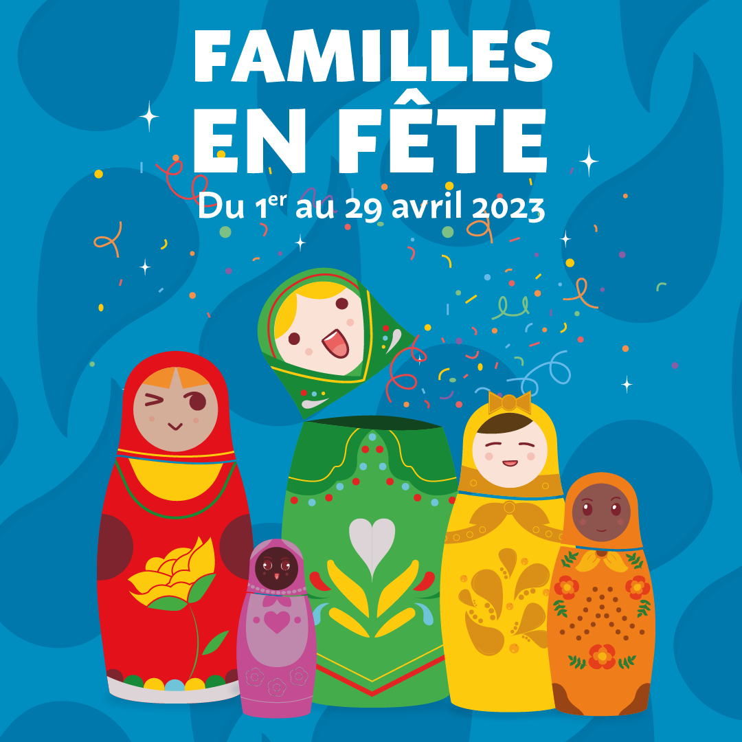 Familles en fête