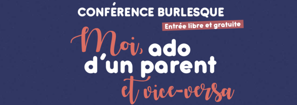 Moi ado d&rsquo;un parent et vice versa